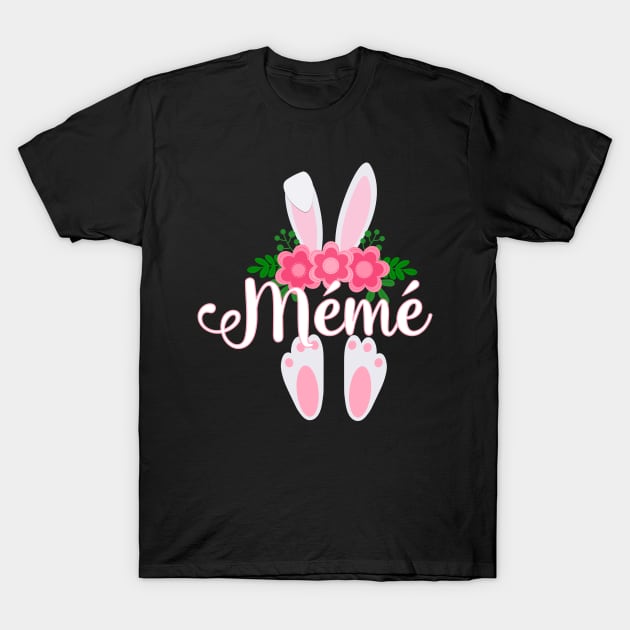 EASTER BUNNY MEME FOR HER - MATCHING EASTER SHIRTS FOR WHOLE FAMILY T-Shirt by KathyNoNoise